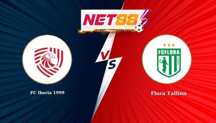 NET88 Soi Kèo, Nhận Định Bóng Đá FC Iberia 1999 vs Flora Tallinn 23h00 -14-07-2026
